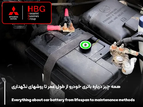 همه چیز درباره باتری خودرو از طول عمر تا روشهای نگهداری